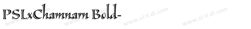 PSLxChamnarn Bold字体转换